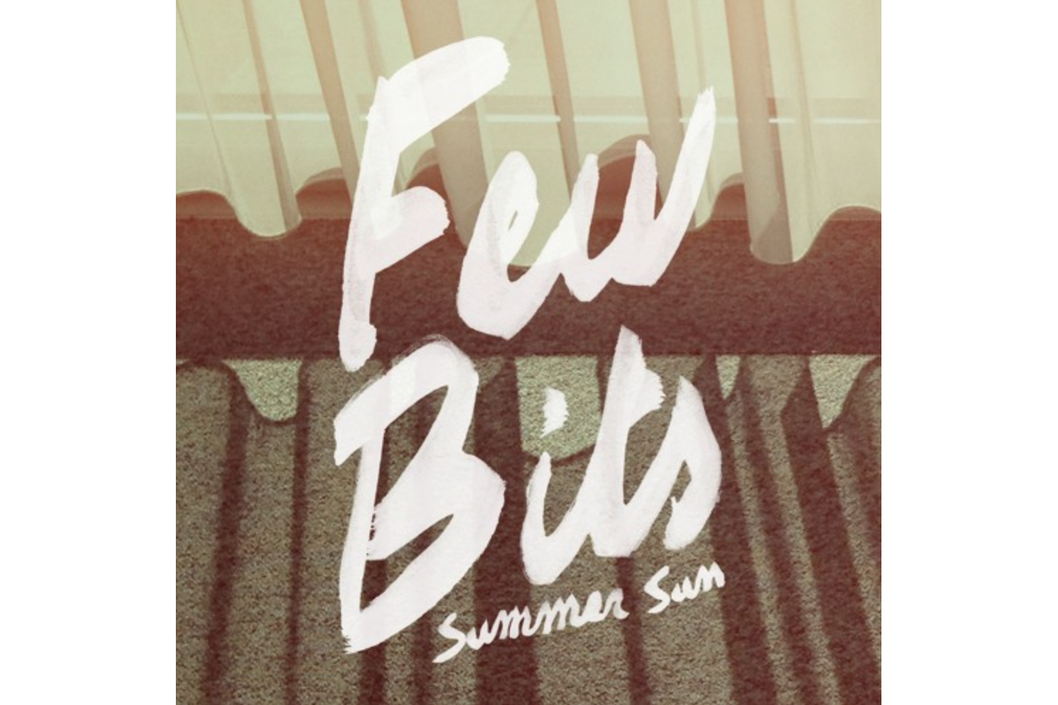 SONG PICK: Few Bits - Summer Sun