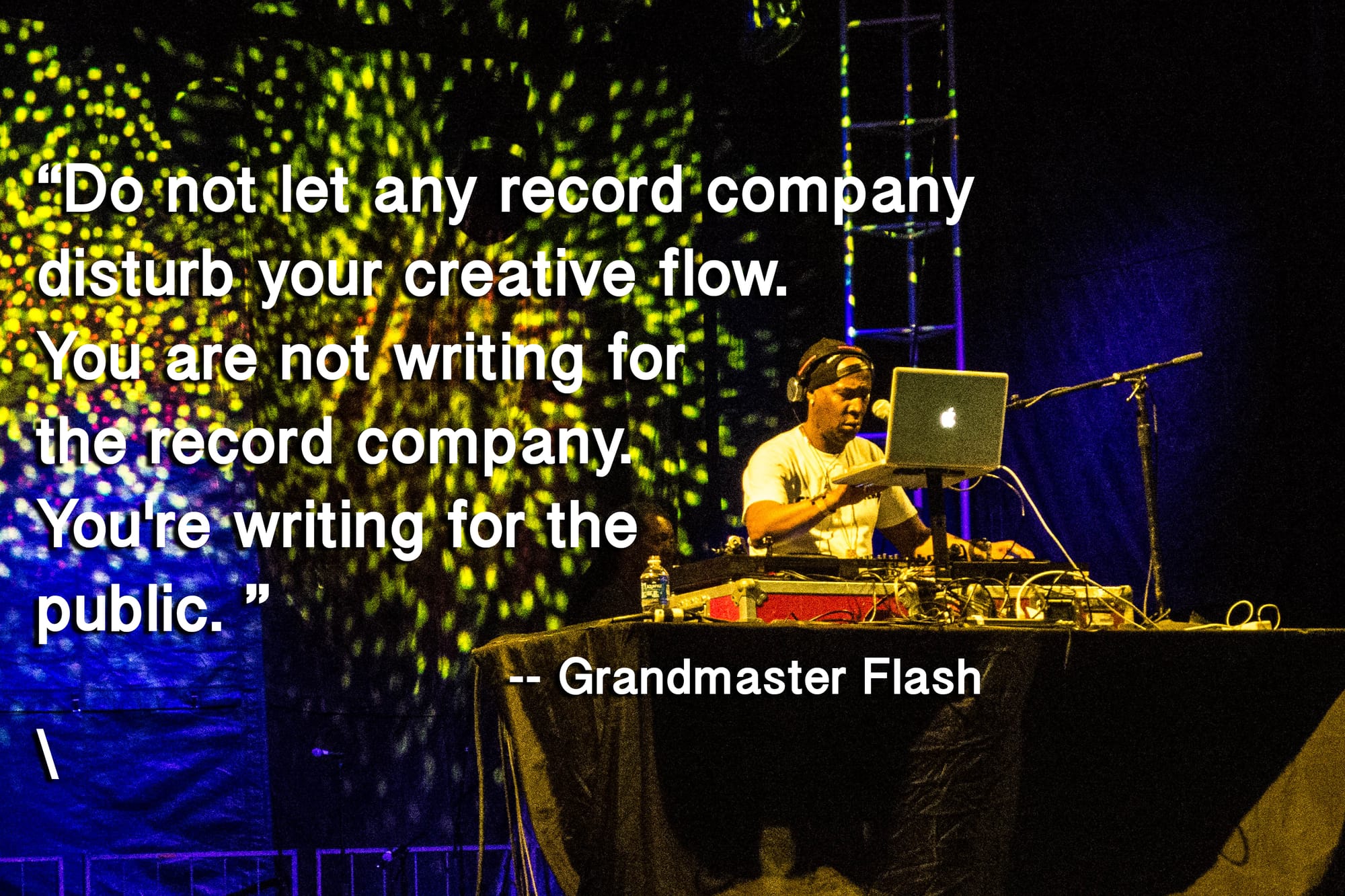 MUSIC QUOTES: Grandmaster Flash