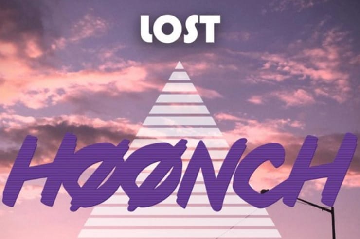 SONG PICK: HØØNCH - Lost 2.0