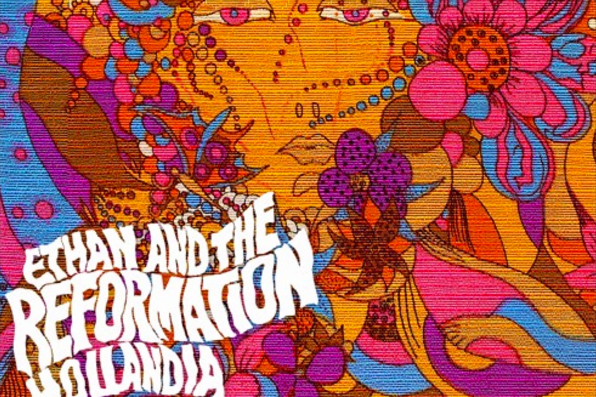 SONG PICK: Ethan & the Reformation - Hollandia