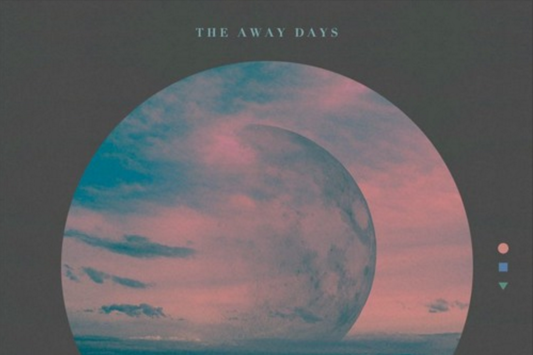 NEW TRACK: The Away Days - World Horizon