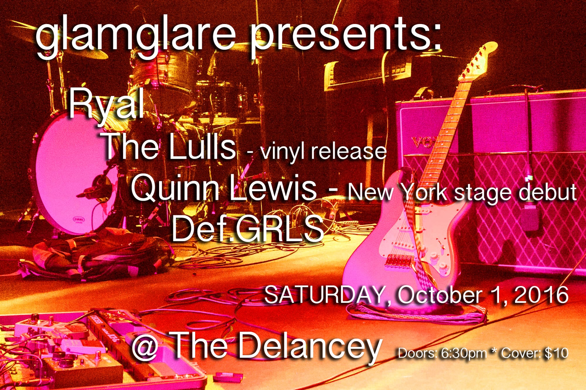 glamglare presents: Ryal // The Lulls // Quinn Lewis // Def.GRLS @ The Delancey