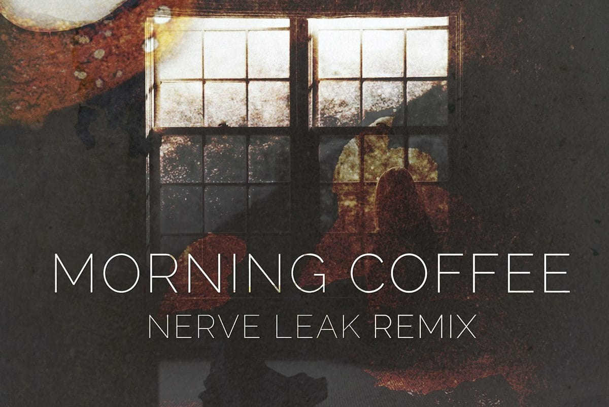 LATE NIGHT: Sleeping Lion - Morning Coffee (Nerve Leak Remix)