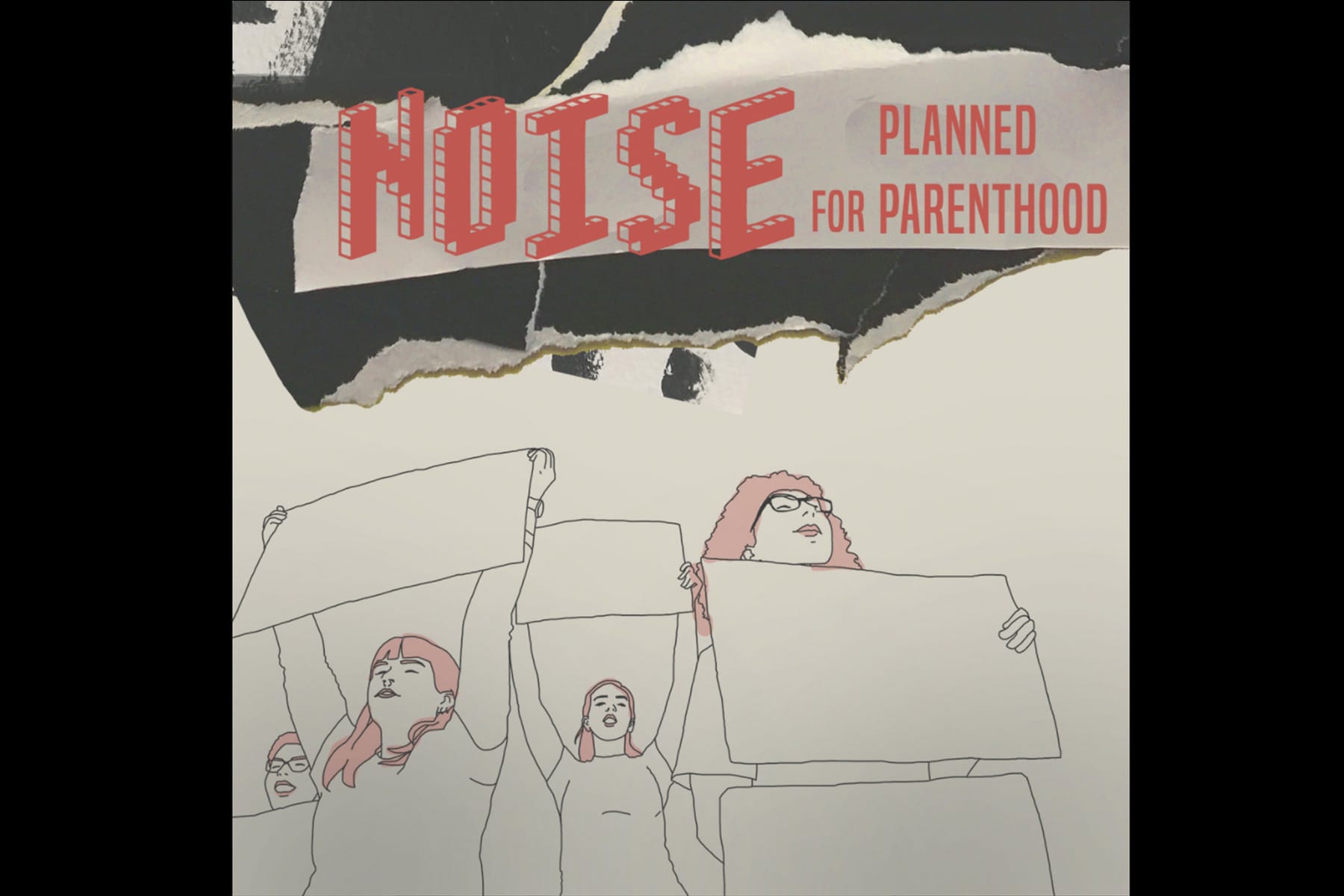 EXCITED ABOUT: Noise for Planned Parenthood (Compilation)