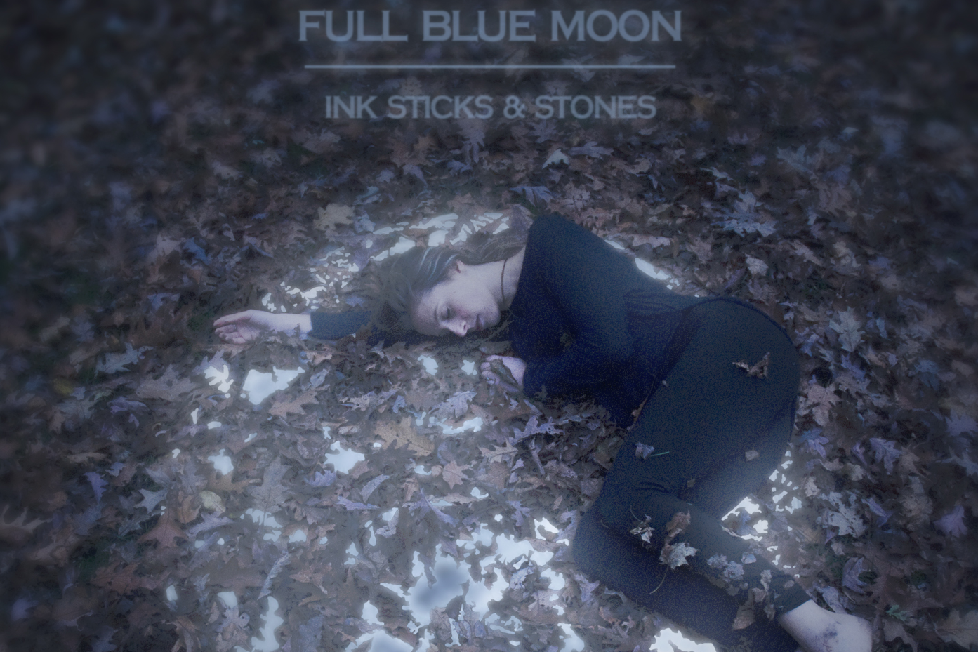 SONG PICK: Ink Sticks & Stones - Full Blue Moon (Video)