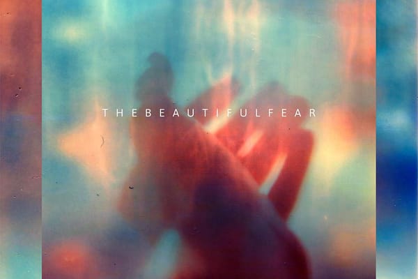 ALBUM REVIEW: The Beautiful Fear - ONE