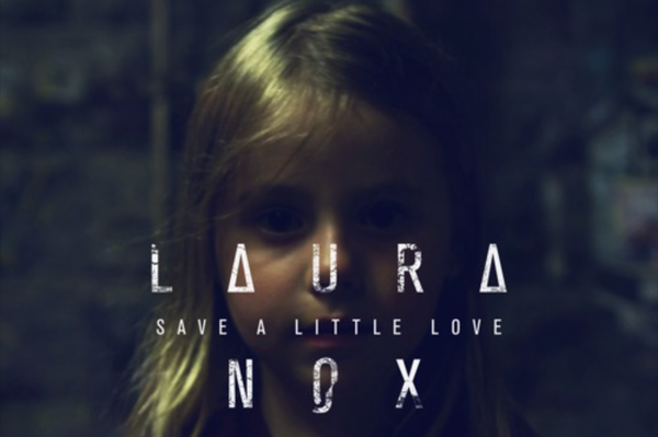 SONG PICK: Laura Nox - Save a Little Love