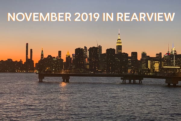 NOVEMBER 2019 in Rearview