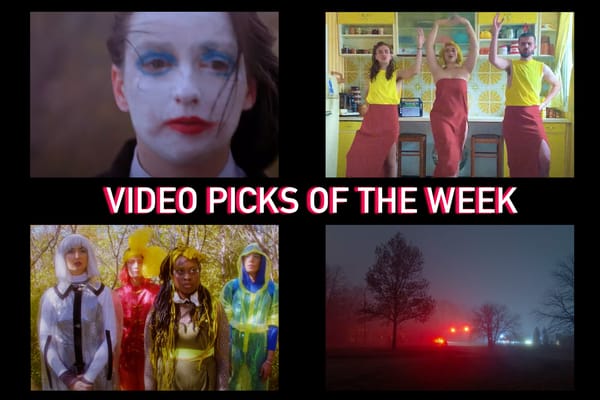 VIDEO PICKS OF THE WEEK: Favourite Daughter, Galactic Dust, Kalbells, Small Black 